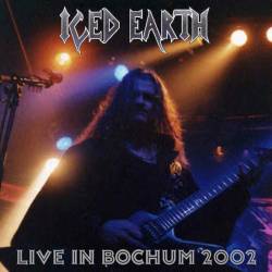 Iced Earth : Live in Bochum 2002